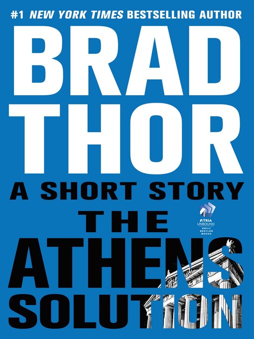 Title details for The Athens Solution by Brad Thor - Available